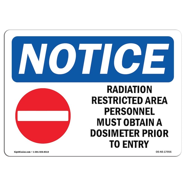 OSHA Sign, Radiation Restricted Area Personnel With, 14in X 10in Aluminum, 14" W, 10" H, Landscape